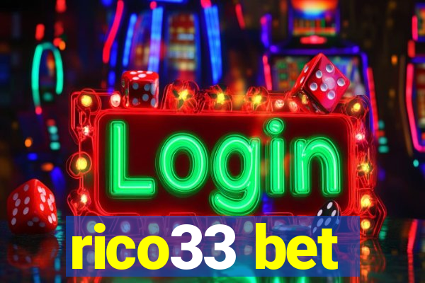 rico33 bet