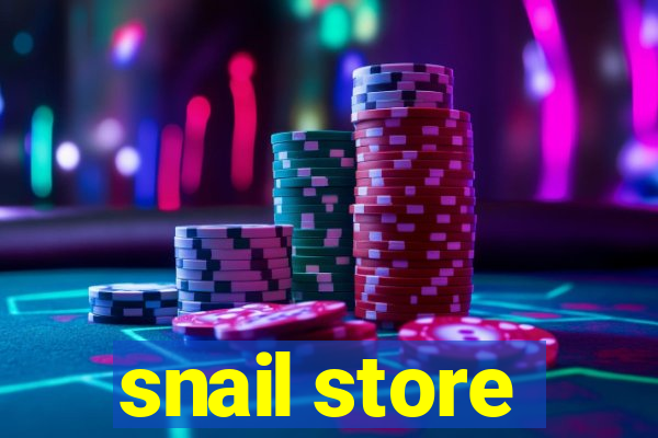 snail store