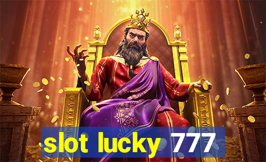 slot lucky 777