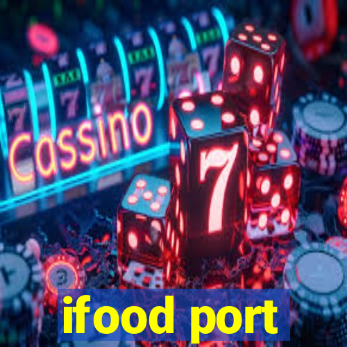 ifood port