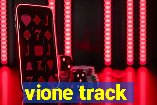 vione track