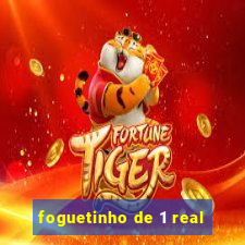 foguetinho de 1 real