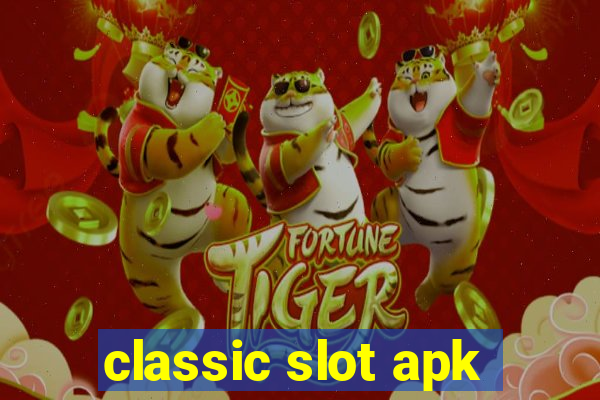 classic slot apk