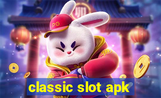 classic slot apk