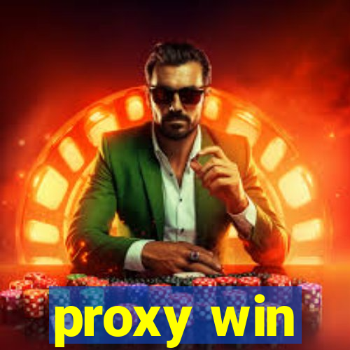 proxy win