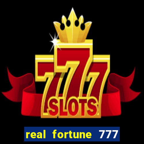 real fortune 777 paga mesmo