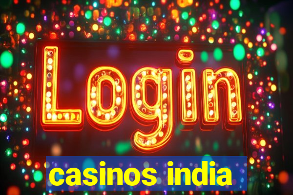 casinos india