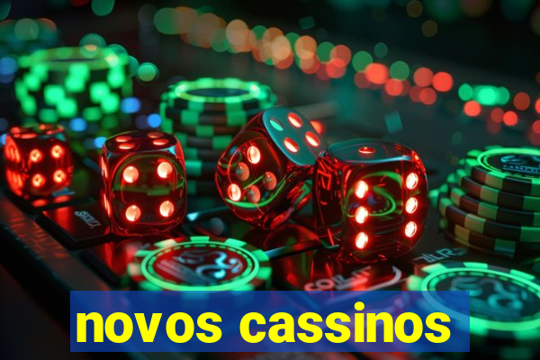 novos cassinos