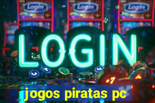 jogos piratas pc