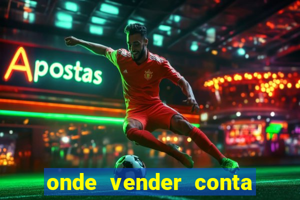 onde vender conta de jogos