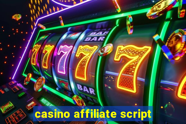 casino affiliate script