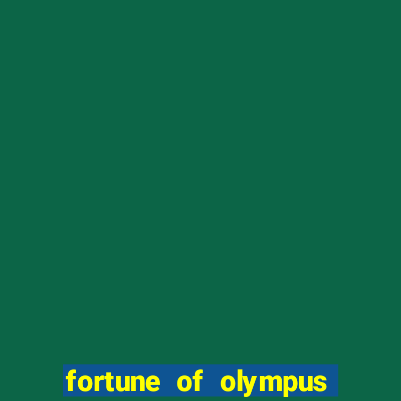 fortune of olympus slot reclame aqui