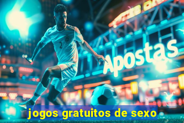 jogos gratuitos de sexo