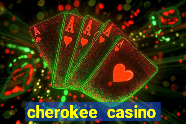 cherokee casino north carolina