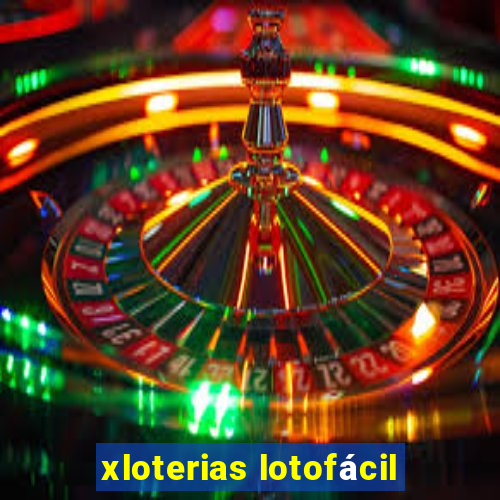 xloterias lotofácil