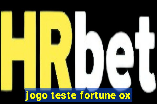 jogo teste fortune ox