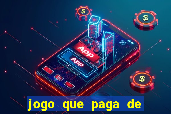 jogo que paga de verdade pelo pix