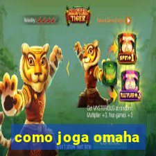 como joga omaha