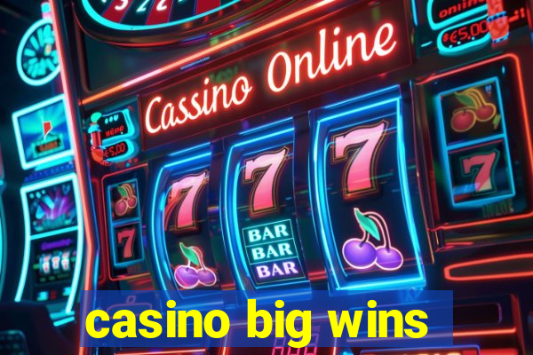 casino big wins