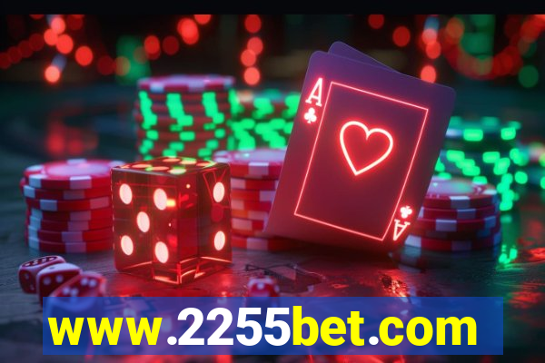 www.2255bet.com