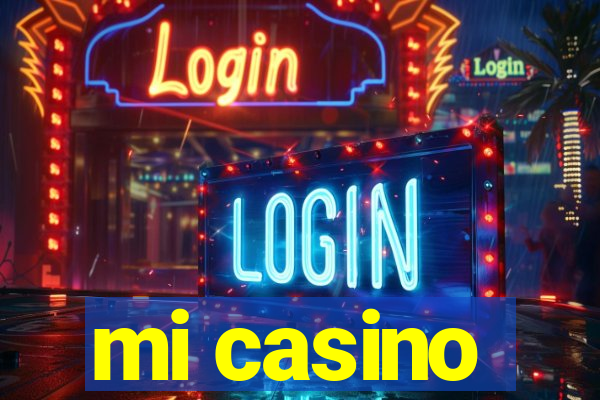 mi casino