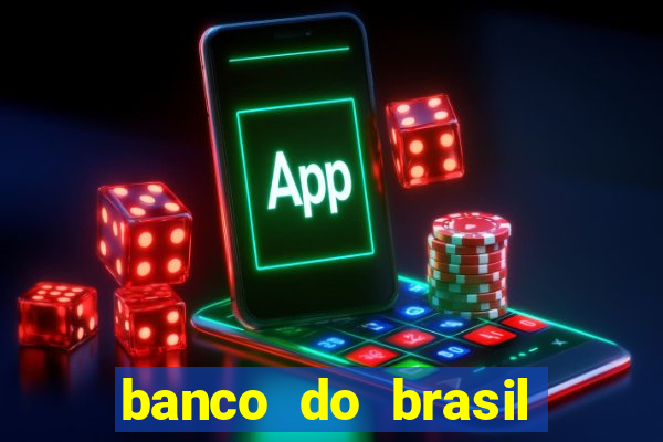 banco do brasil vasco da gama