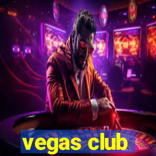 vegas club