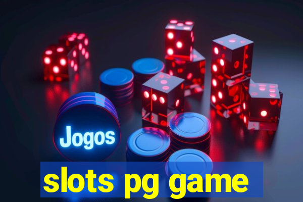 slots pg game