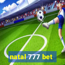 natal 777 bet