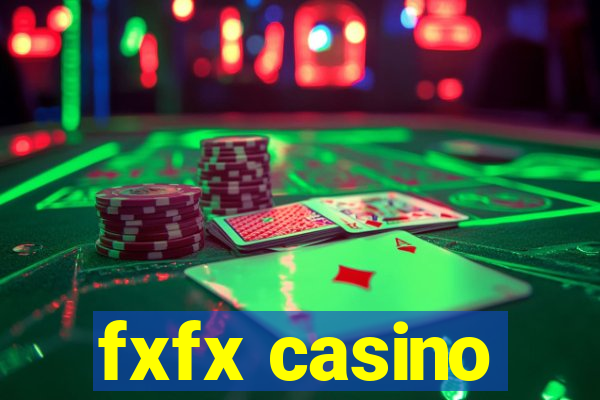 fxfx casino