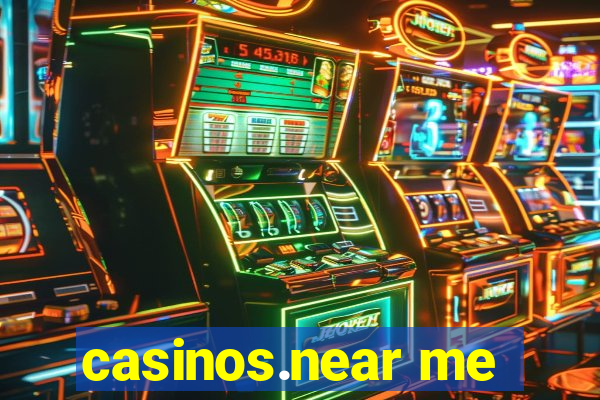 casinos.near me