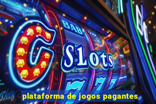 plataforma de jogos pagantes