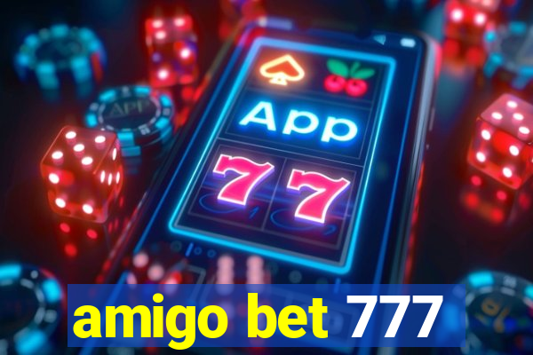 amigo bet 777