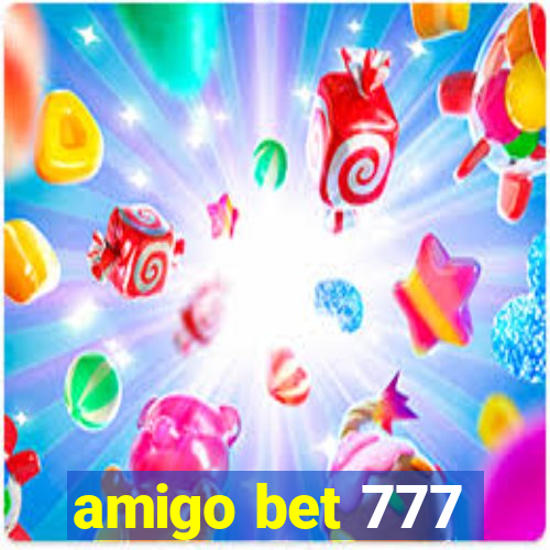 amigo bet 777