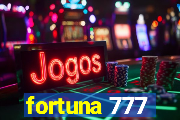 fortuna 777