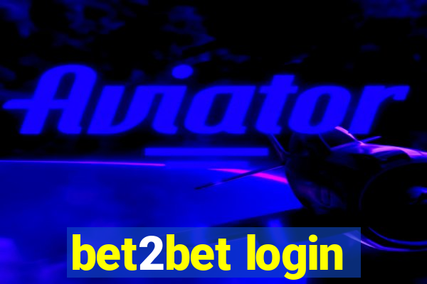 bet2bet login