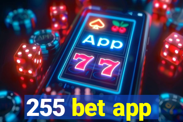 255 bet app