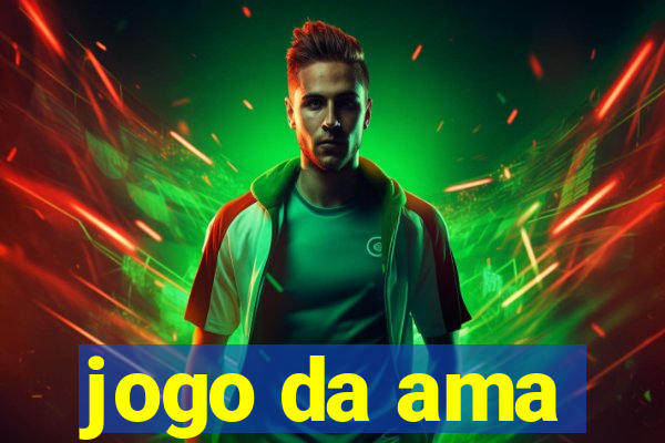 jogo da ama