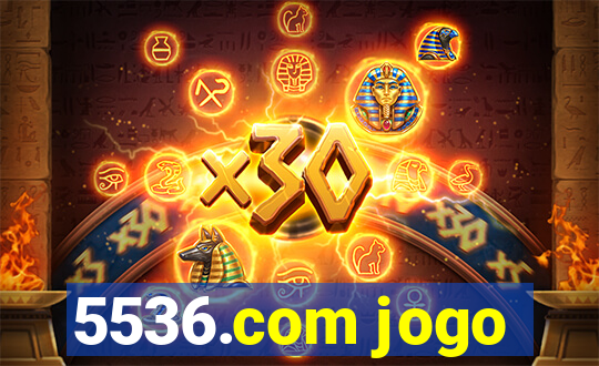 5536.com jogo