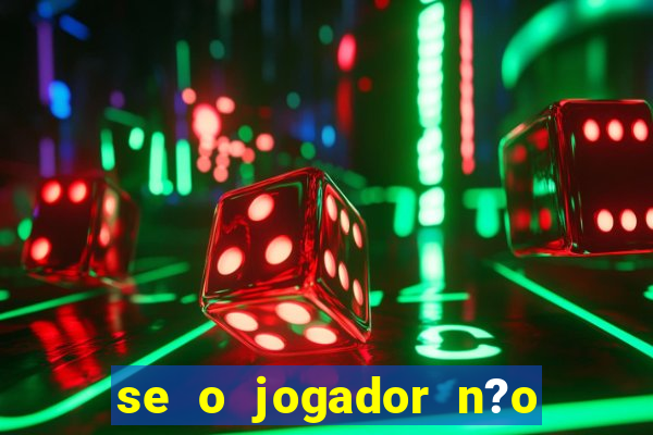 se o jogador n?o jogar anula a aposta betfair