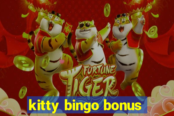 kitty bingo bonus