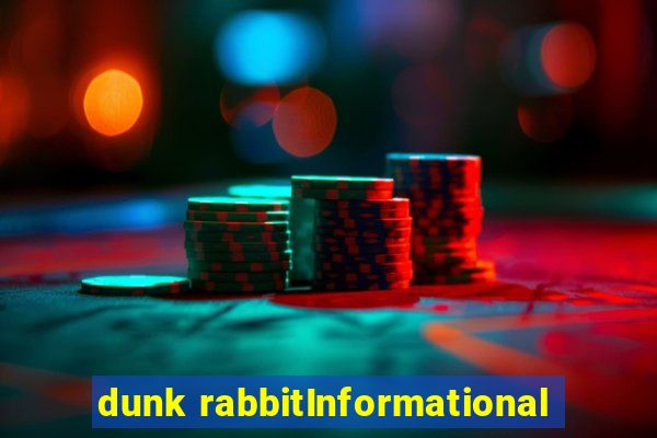 dunk rabbitInformational