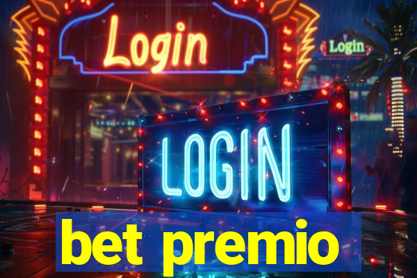 bet premio