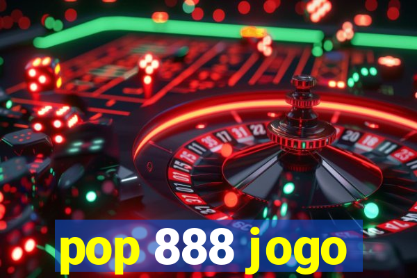 pop 888 jogo