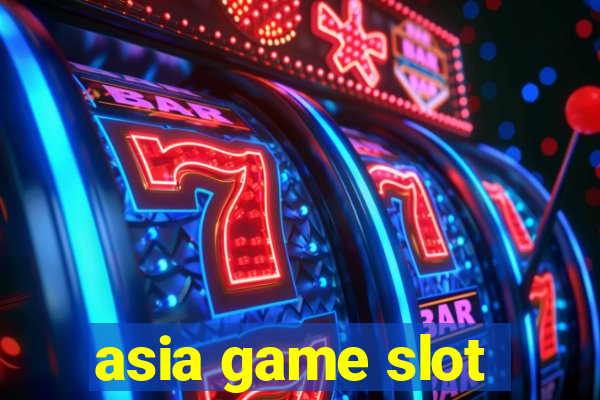 asia game slot