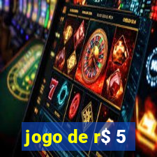 jogo de r$ 5