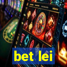 bet lei