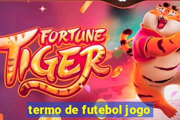 termo de futebol jogo