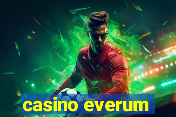 casino everum