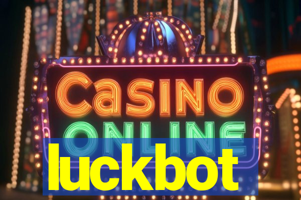 luckbot